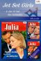 [Julia - eBundle 01] • Jet Set Girls in den Armen des Geldadels - 3 Romane